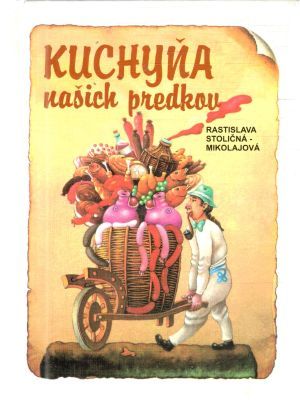 Obal knihy Kuchyňa našich predkov
