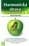 Sineľnikov Valerij - Harmonická strava