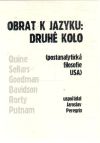 Peregrin Jaroslav - Obrat k jazyku: druhé kolo