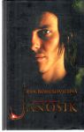 Borušovičová Eva - Jánošík - pravdivá história