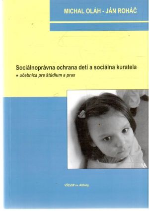 Obal knihy Sociálnoprávna ochrana detí a sociálne kuratela