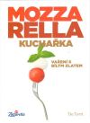 Torri Tre - Mozzarella - vaření s bílým zlatem