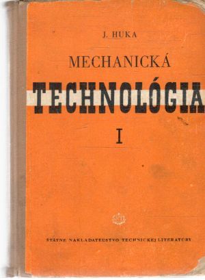 Obal knihy Mechanická technológia I. diel