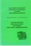 Polláková Nadežda, Cimermanová Ivana - Slovensko - anglický, anglicko - slovenský slovník pre verejnú správu