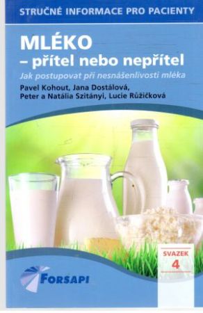 Obal knihy Mléko - přítel nebo nepřítel