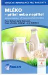 Kolektív autorov - Mléko - přítel nebo nepřítel