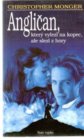 Obal knihy Angličan, který vylezl na kopec, ale slezl z hory