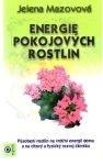 Mazovová Jelena - Energie pokojových rostlin
