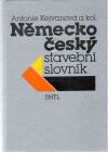 Kejvanová Antonie a kolektív - Německo - český stavební slovník