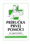 Tachakra Sapal - Príručka prvej pomoci