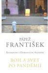 Pápež František - Boh a svet po pandémii