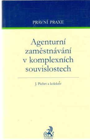 Obal knihy Agenturní zaměstnávání v komplexních souvislostech