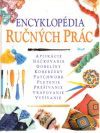 Kolektív autorov - Encyklopédia ručných prác