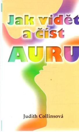 Obal knihy Jak vidět a číst auru