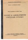 Tarabčáková Edita, Varga Zoltán - Návody k laboratórnym cvičeniam z fyziky