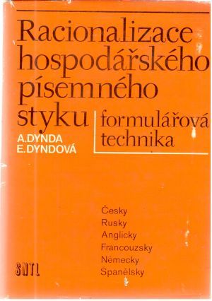 Obal knihy Racionalizace hospodářského písemného styku - formulářová technika