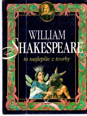 Obal knihy William Shakespeare - to najlepšie z tvorby