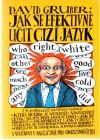 Gruber David - Jak se efektivně učit cizí jazyk