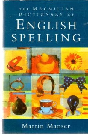 Obal knihy The Macmillan dictionary of English spelling