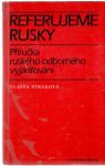 Straková Vlasta - Referujeme rusky
