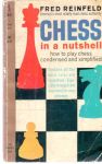 Reinfeld Fred - Chess in a nutshell