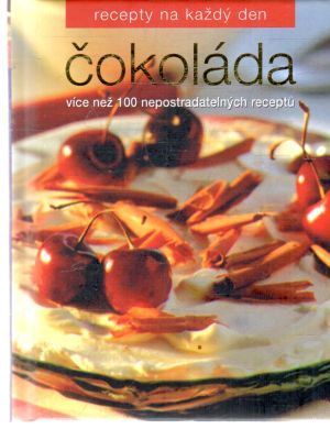 Obal knihy Recepty na každý den - čokoláda