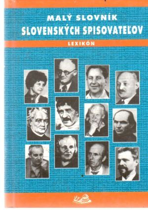 Obal knihy Malý slovník slovenských spisovateľov