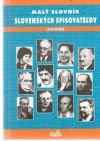 Mišák Peter - Malý slovník slovenských spisovateľov