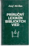 Heriban Jozef - Príručný lexikón biblických vied