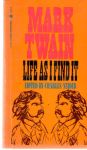 Twain Mark - Life as i find it