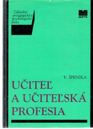 Obal knihy Učiteľ a učiteľská profesia