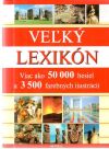 Kolektív autorov - Veľký lexikón