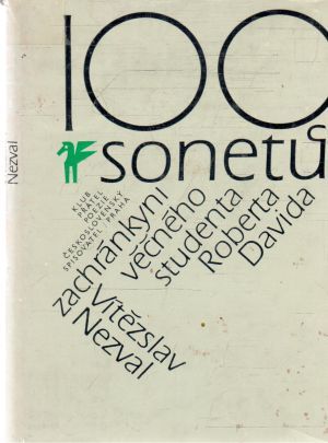 Obal knihy 100 sonetů zachránkyni věčného studenta Roberta Davida