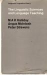 Halliday, McIntosh, Strevens - The linguistic sciences and language teaching