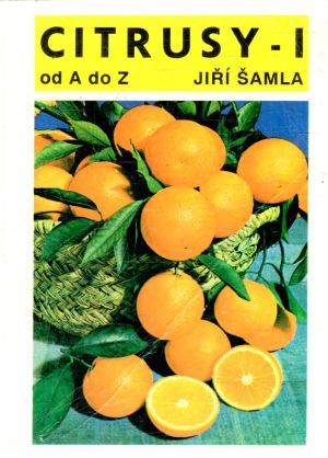 Obal knihy Citrusy od A do Z - díl I.