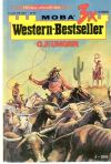 Unger Gert Fritz - 3x western - bestseller 3-2003