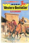 Unger Gert Fritz - 3x western - bestseller 1-2004