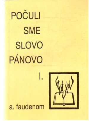 Obal knihy Počuli sme slovo Pánovo I.