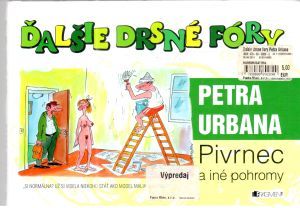 Obal knihy Ďalšie drsné fóry Petra Urbana