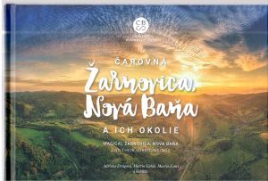 Obal knihy Čarovná Žarnovica, Nová Baňa a ich okolie