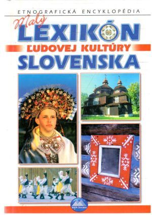 Obal knihy Malý lexikón ľudovej kultúry Slovenska