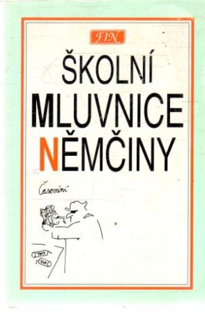 Obal knihy Školní mluvnice němčiny
