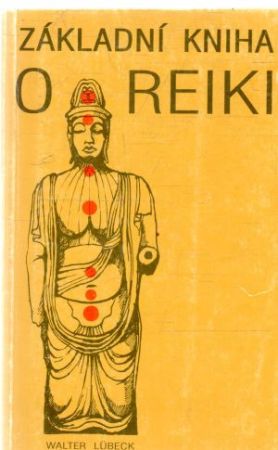 Obal knihy Základní kniha o reiki