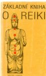 Lubeck Walter - Základní kniha o reiki