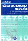 Drapák Jaroslav - Už sa matematiky nebojím!