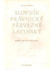 Hájek Alexej - Slovník právnický převažně latinský