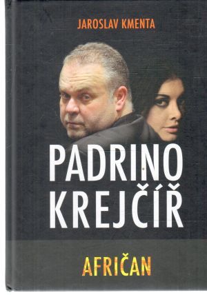 Obal knihy Padrino Krejčíř - Afričan