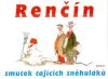 Renčín Vladimír - Smutek tajících sněhuláku