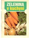 Šabykinová L. V. - Zelenina v kuchyni