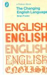Foster Brian - The changing english language